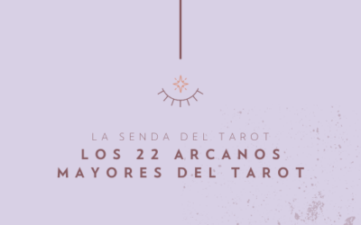 LOS 22 ARCANOS DEL TAROT