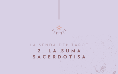 2. la suma sacerdotisa